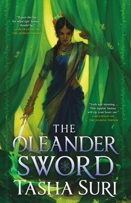 The Oleander Sword (Burning Kingdoms Book 2) - Sapphic Society