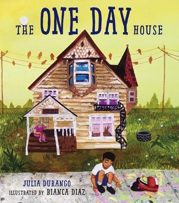 The One Day House by Durango, Julia