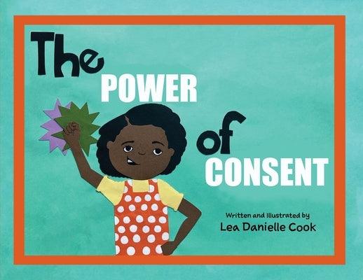 The Power of Consent by Cook