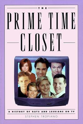 The Prime Time Closet: A History of Gays and Lesbians on TV - Sapphic Society