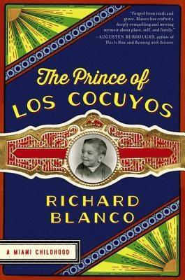 The Prince of Los Cocuyos: A Miami Childhood - Sapphic Society