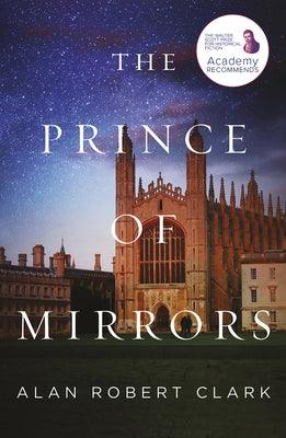 The Prince of Mirrors by Clark, Alan Robert