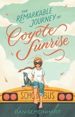 The Remarkable Journey of Coyote Sunrise - Sapphic Society