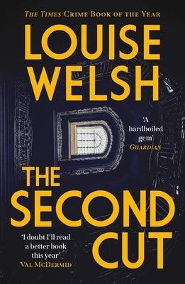 The Second Cut by Welsh, Louise