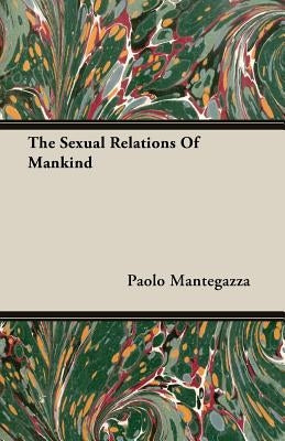 The Sexual Relations Of Mankind - Sapphic Society