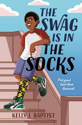 The Swag Is in the Socks by Baptist, Kelly J.