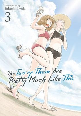 The Two of Them Are Pretty Much Like This Vol. 3 - Sapphic Society