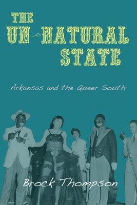 The Un-Natural State: Arkansas and the Queer South - Sapphic Society
