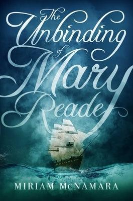 The Unbinding of Mary Reade - Sapphic Society