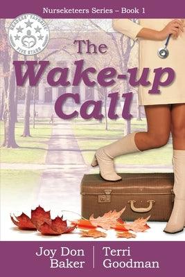 The Wake-Up Call by Baker, Joy Don