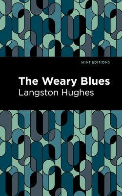 The Weary Blues by Hughes, Langston