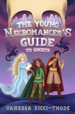 The Young Necromancer's Guide to Ghosts - Sapphic Society