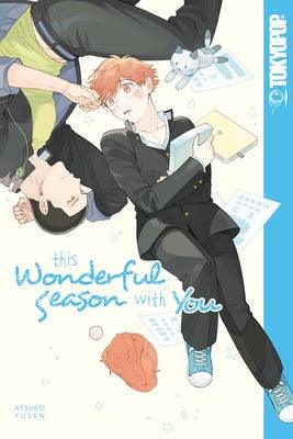 This Wonderful Season with You by Atsuko Yusen