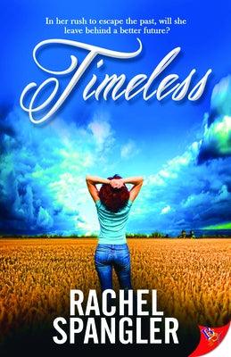 Timeless by Spangler, Rachel