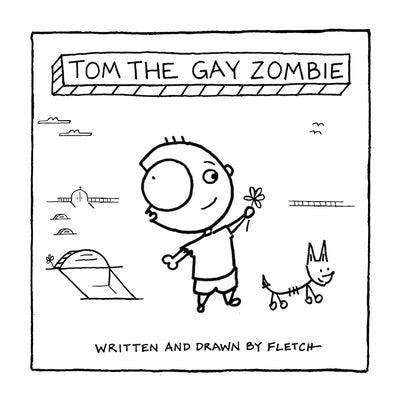 Tom The Gay Zombie - Sapphic Society