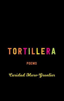 Tortillera: Poems - Sapphic Society