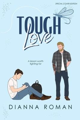 Tough Love by Roman, Dianna