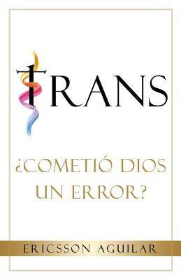 Trans: ¿Cometió Dios un Error? - Sapphic Society
