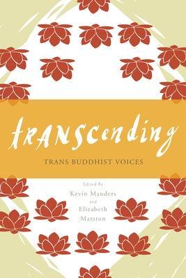 Transcending: Trans Buddhist Voices - Sapphic Society