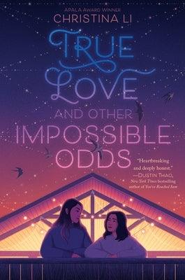 True Love and Other Impossible Odds - Sapphic Society
