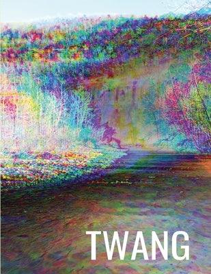 Twang by Craig, Brody Parrish