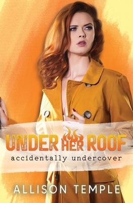 Under Her Roof by Temple