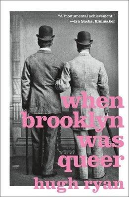 When Brooklyn Was Queer: A History - Sapphic Society
