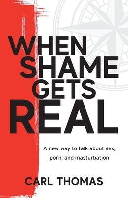 When Shame Gets Real: A new way to talk about sex, porn, and masturbation - Sapphic Society