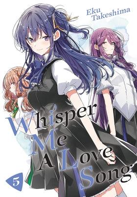 Whisper Me a Love Song 5 by Takeshima, Eku