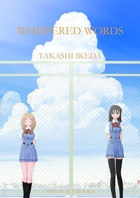 Whispered Words Volume 1 by Ikeda, Takashi