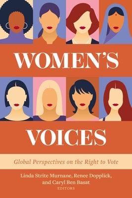 Women's Voices: Global Perspectives on the Right to Vote - Sapphic Society