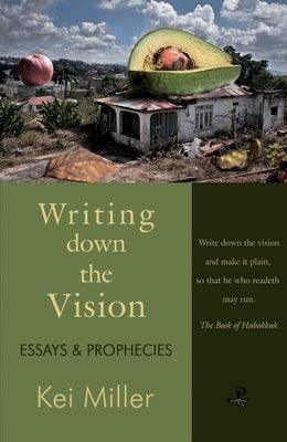 Writing Down the Vision: Essays & Prophecies - Sapphic Society