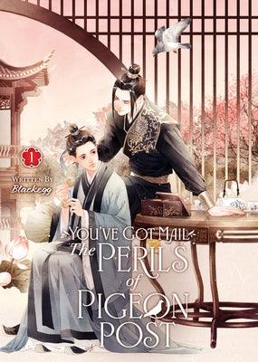 You've Got Mail: The Perils of Pigeon Post - Fei GE Jiao You Xu Jin Shen (Novel) Vol. 1 - Sapphic Society