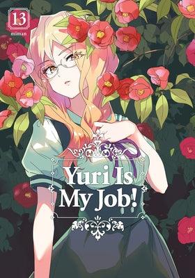 Yuri Is My Job! 13 - Sapphic Society