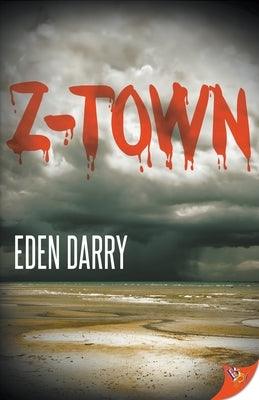 Z-Town by Darry, Eden