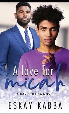 A Love For Micah - Sapphic Society