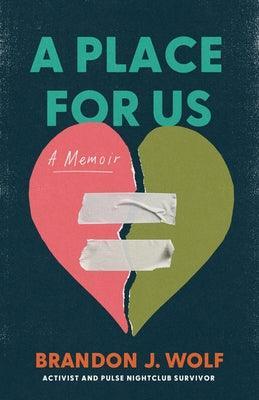 A Place for Us: A Memoir - Sapphic Society