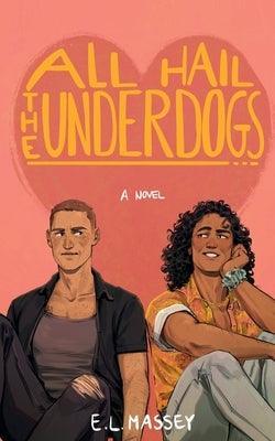 All Hail the Underdogs - Sapphic Society