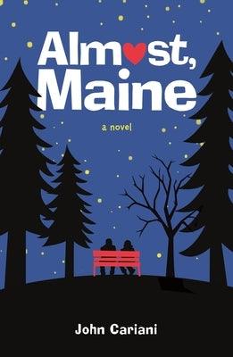 Almost, Maine by Cariani, John