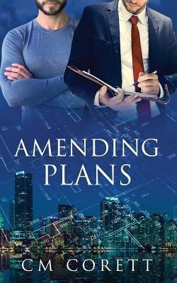 Amending Plans by Corett, C. M.