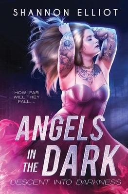 Angels In The Dark - Sapphic Society