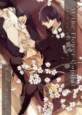 At the Flower Capital: Hana No Miyako de by Takarai, Rihito