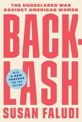 Backlash: The Undeclared War Against American Women - Sapphic Society