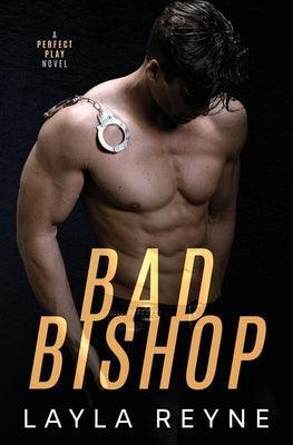 Bad Bishop: A Perfect Play Novel - Sapphic Society