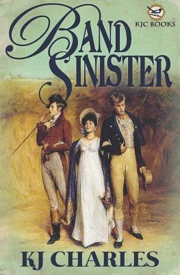 Band Sinister by Charles, Kj