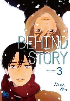 Behind Story, Volume 3 by Ahn, Narae