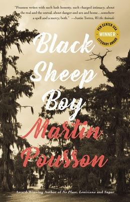 Black Sheep Boy: A Novel in Stories by Pousson, Martin