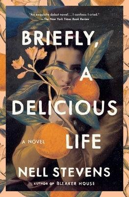 Briefly, a Delicious Life - Sapphic Society