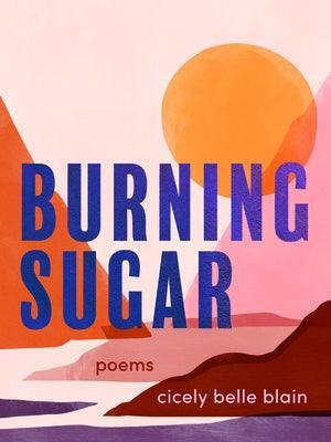 Burning Sugar - Sapphic Society