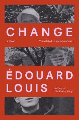 Change by Louis, &#201;douard